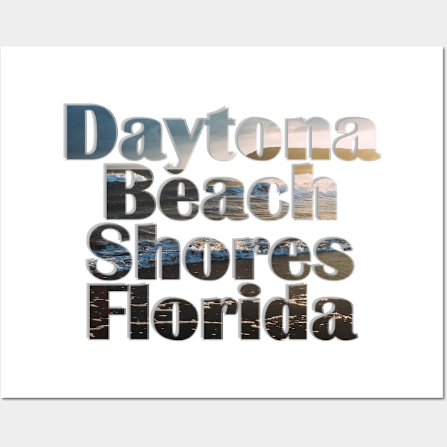 Daytona Beach Shores Florida Wall Art by afternoontees